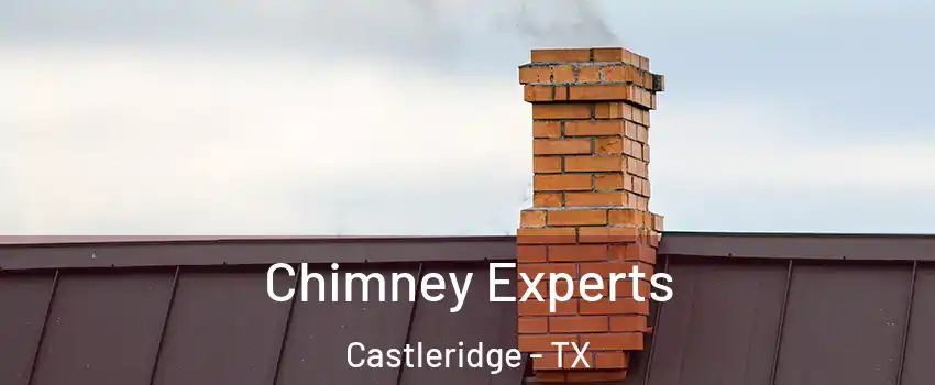 Chimney Experts Castleridge - TX