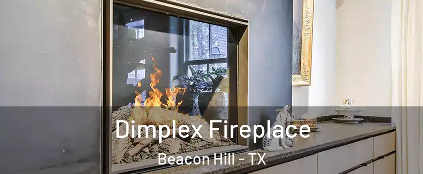 Dimplex Fireplace Beacon Hill - TX