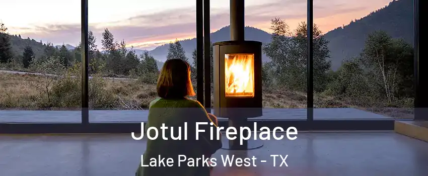 Jotul Fireplace Lake Parks West - TX